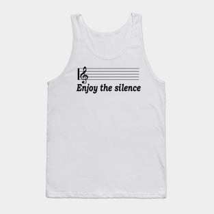 enjoy the silence Tank Top